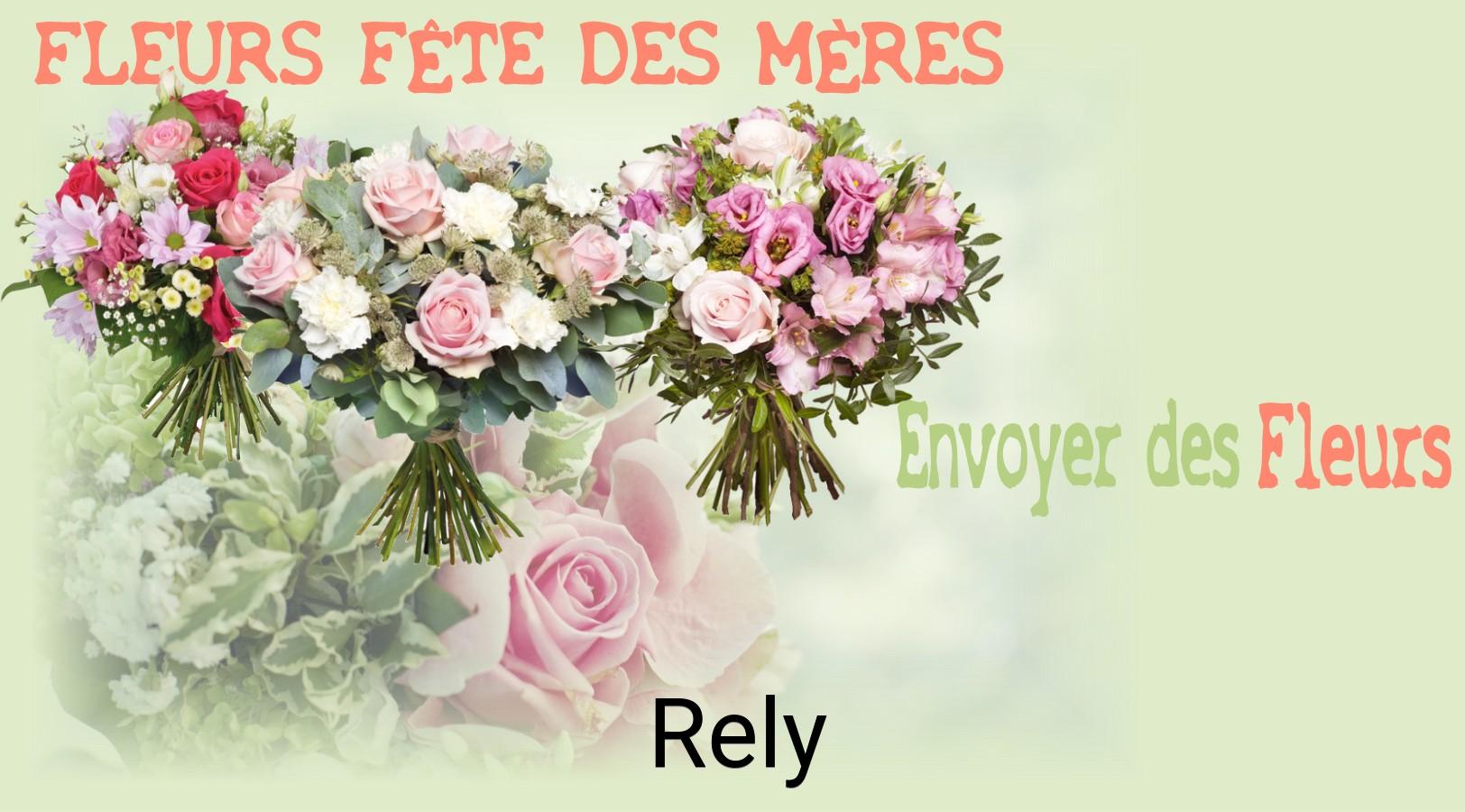 Bouquet de Fête des Mères livré à Rely